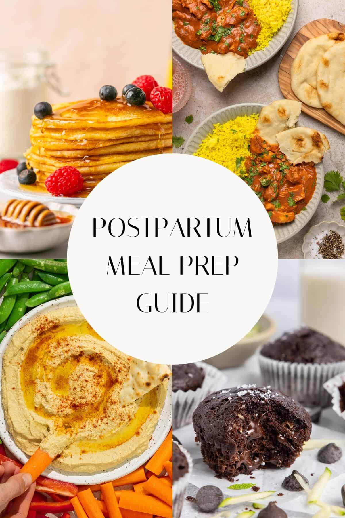 Collage of recipe images with the text postpartum meal prep guide.